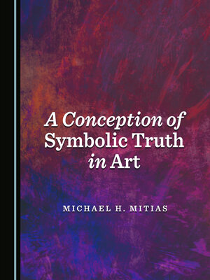 cover image of A Conception of Symbolic Truth in Art